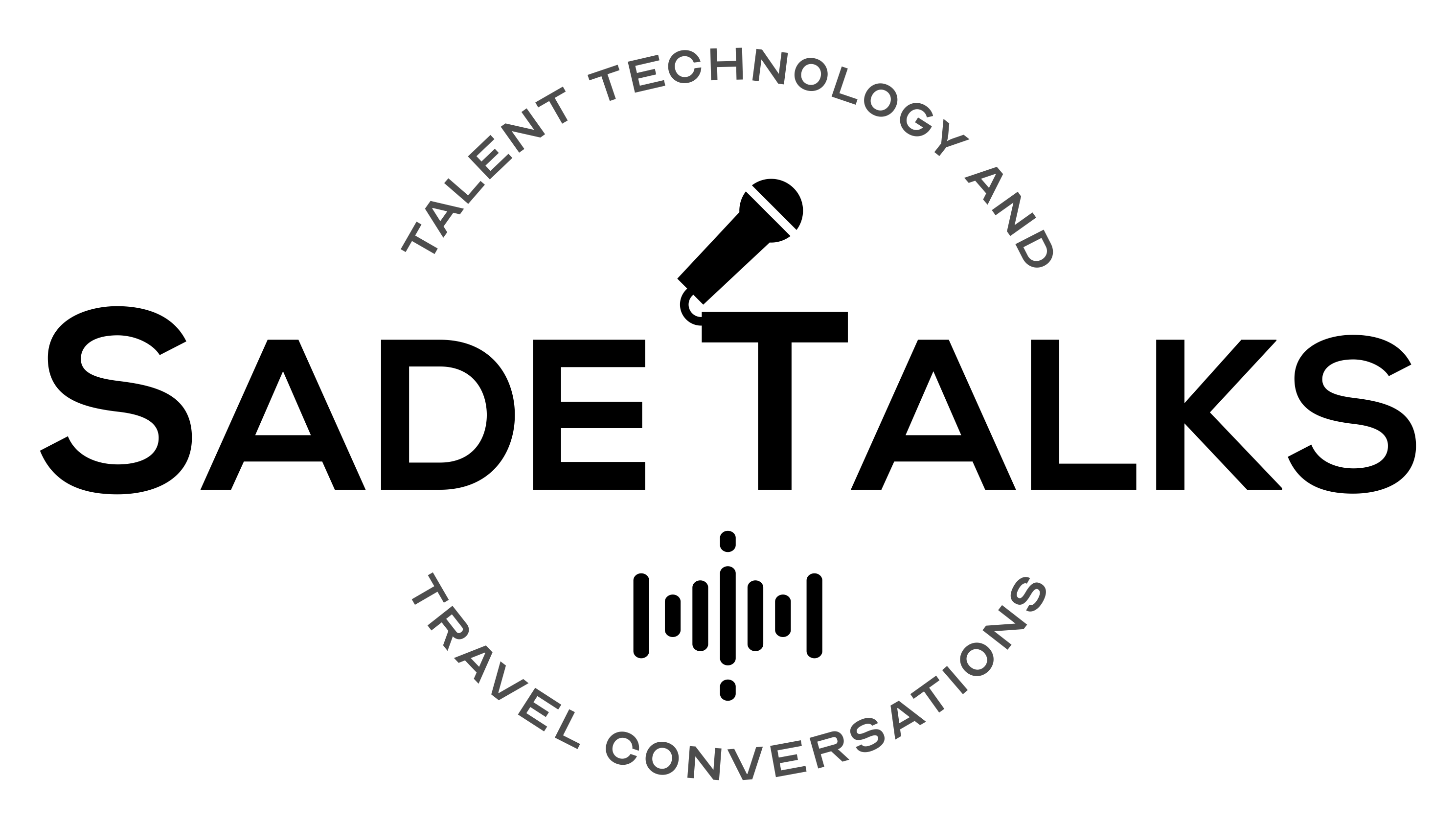 sade-talks-talent-travel-and-technology-conversations